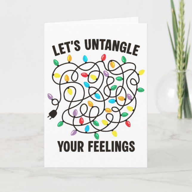 Let's Untangle Your Feelings Christmas Lights Ment Card (Front)