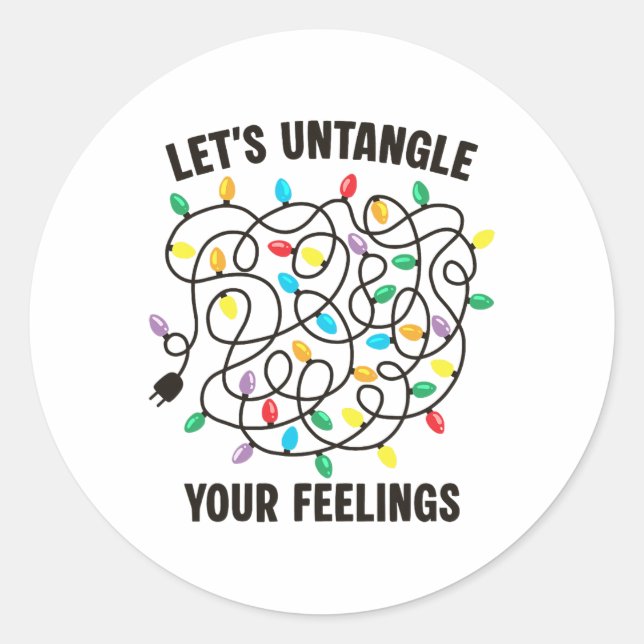 Let's Untangle Your Feelings Christmas Lights Ment Classic Round Sticker (Front)