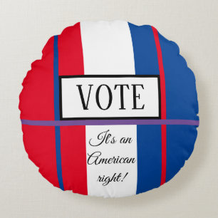 Let's VOTE! Round Cushion