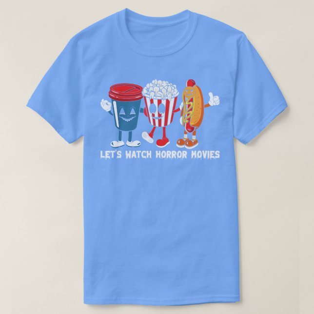 Lets Watch Horror 1 T-Shirt (Design Front)