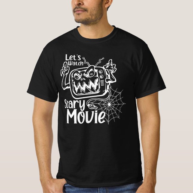 Let's watch scary movie ghostface, funny halloween T-Shirt (Front)