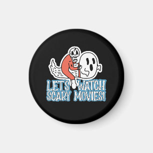 Let's Watch Scary Movies Scream Horror Magnet