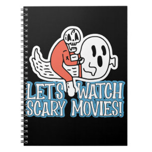 Let's Watch Scary Movies Scream Horror Notebook