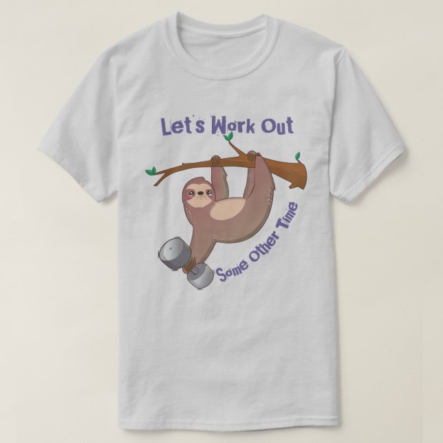 Let's Work Out T-Shirt (Design Front)