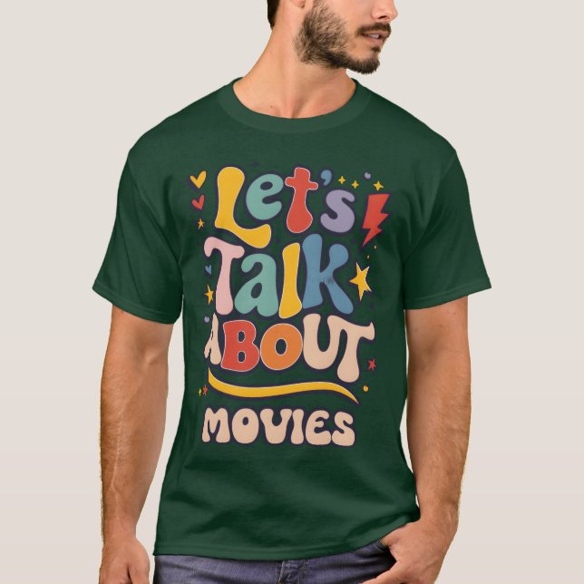 Letsalk About Movies Cinematic Conversations T-Shirt (Front)