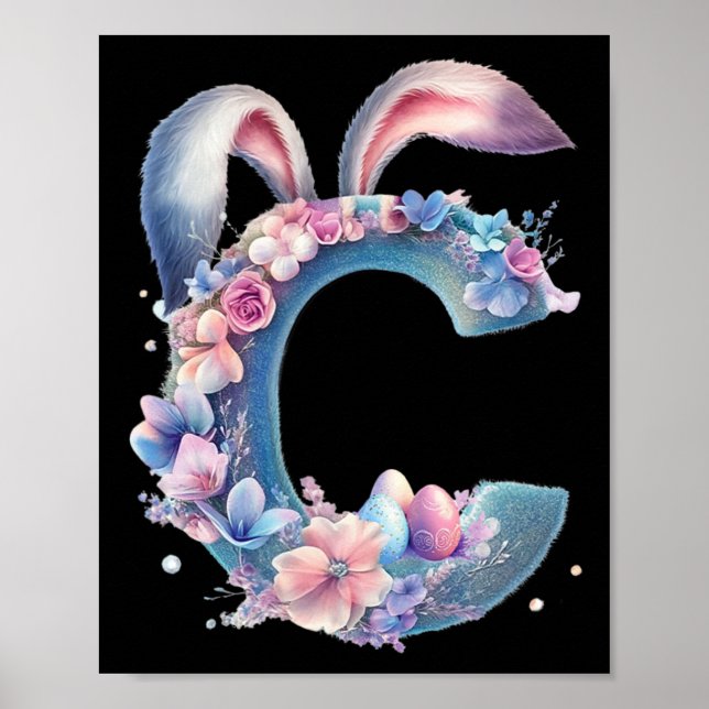Letter C With Bunny Ears Adorned With Soft Pastel  Poster (Front)