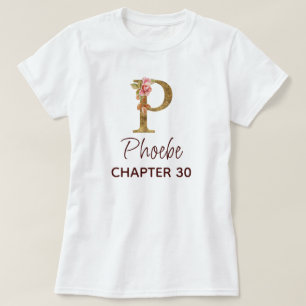Letter P Gold Monogram Blush Pink Roses Birthday T-Shirt