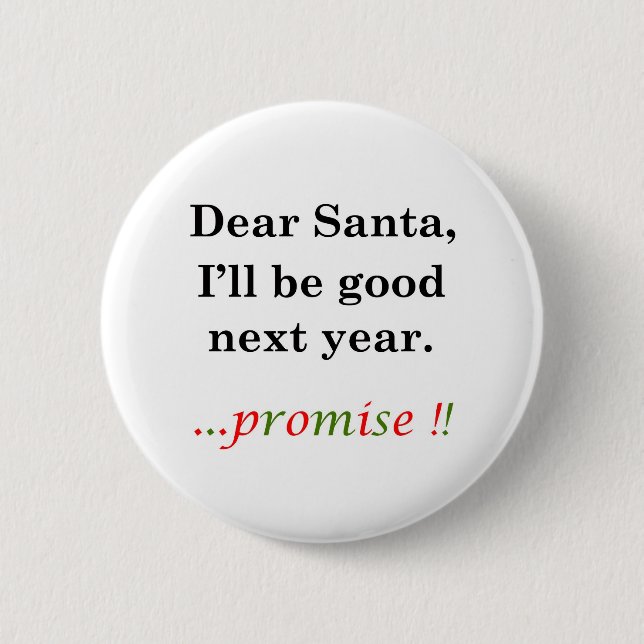 Letter to Santa 6 Cm Round Badge (Front)