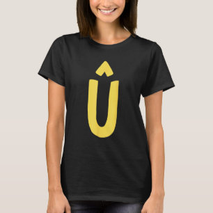 Letter Û big and bold in yellow T-Shirt