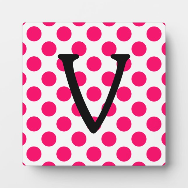 Letter V on White Pink Polka Dots Plaque (Front)