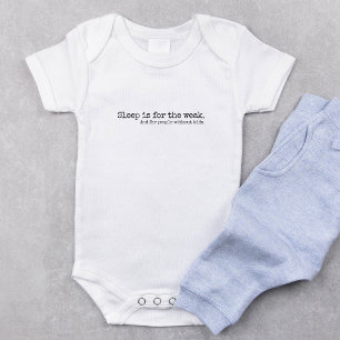 Lettering Design ‘Sleep is for the week’ Baby Bodysuit