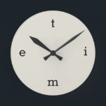 Letters of TIME Round Clock<br><div class="desc">time</div>