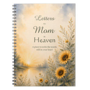 Letters to Mum in Heaven Sunflower Memorial Notebook