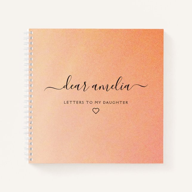 Letters to My Daughter Keepsake Memory Notebook (Front)