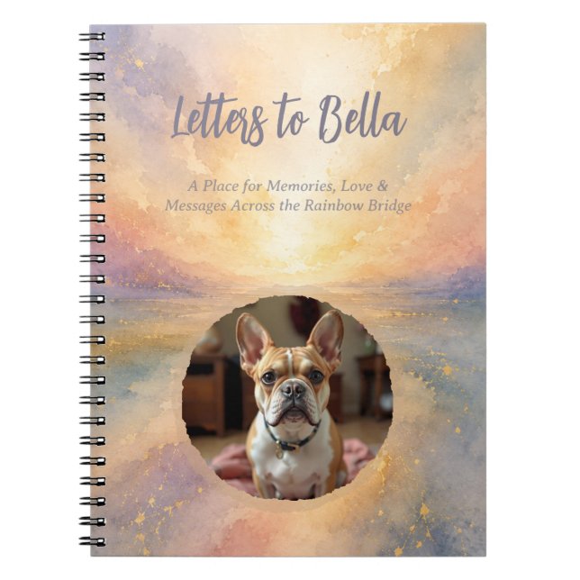 Letters to My Dog Journal | Rainbow Bridge Grief (Front)