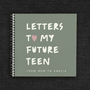 Letters to My Future Teen – Personalised Keepsake  Notebook