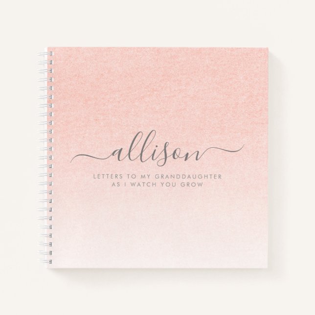 Letters to My Granddaughter Keepsake Memory Pink Notebook (Front)