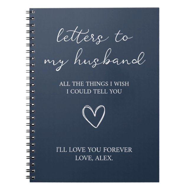 Letters to my Husband  Notebook (Front)