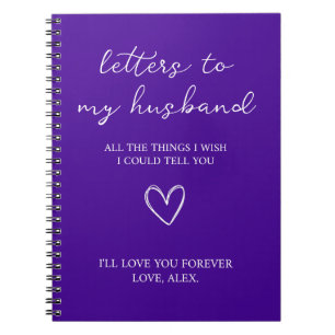Letters to my Husband Notebook