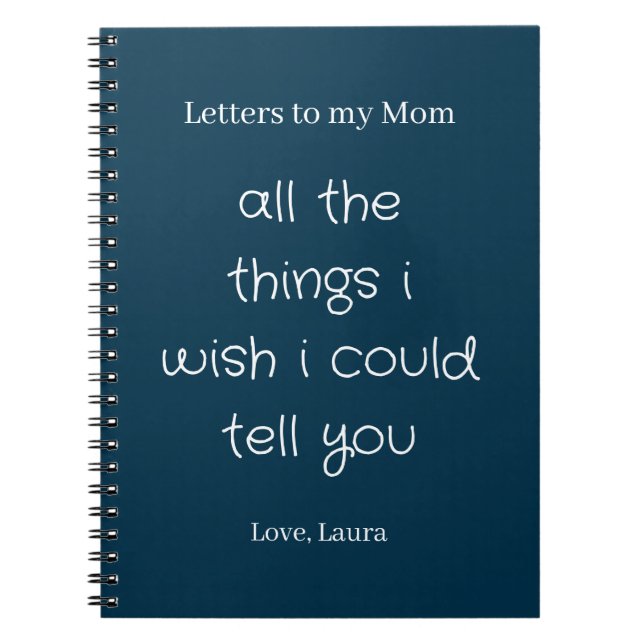 Letters to my Mum Notebook (Front)