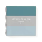Letters to My Son Keepsake Journal