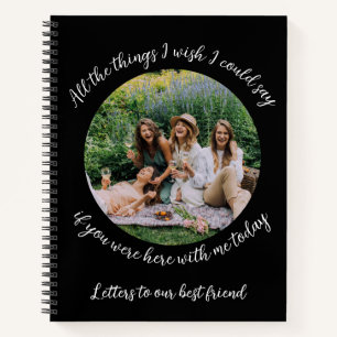 Letters to our Best Friend: Remembrance Journal