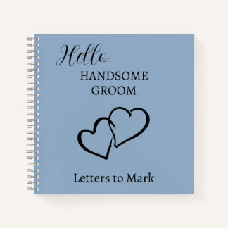 Letters to the Groom Blue Personalised Notebook