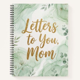 Letters to You, Mum: Beautiful Watercolor Notebook