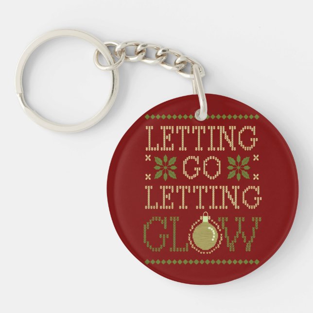 Letting Go Letting Glow Keychain  (Front)