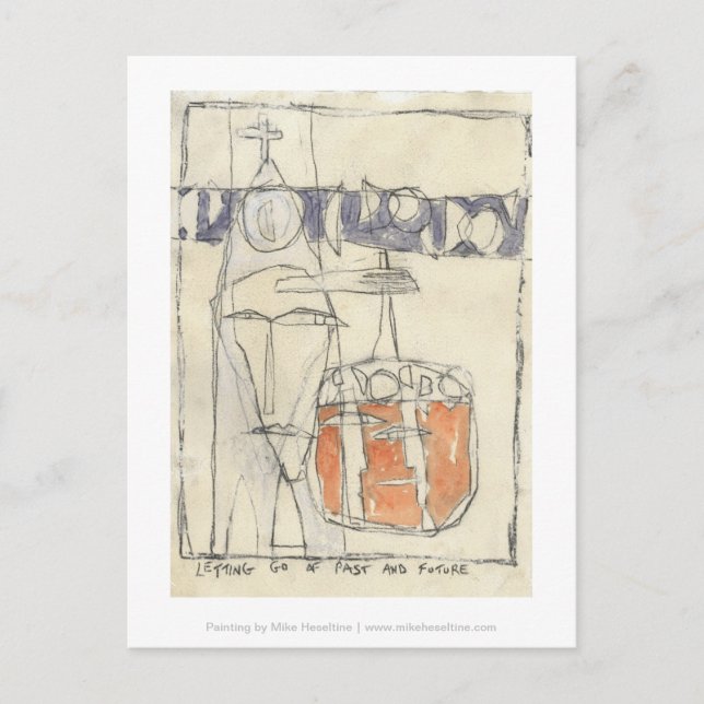 Letting go of past and future postcard (Front)