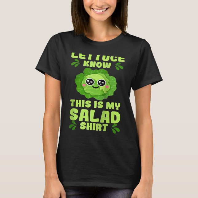 Letttuce Salad  Leaf Vegetable Vegetarian Vegan Ra T-Shirt (Front)