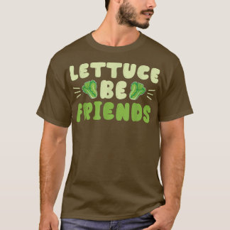 Lettuce Be Friends Guinea Pig Guinea Lover T-Shirt