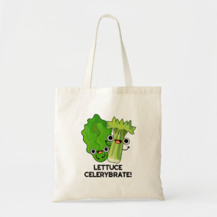Lettuce Celerybrate Funny Veggie Pun Tote Bag