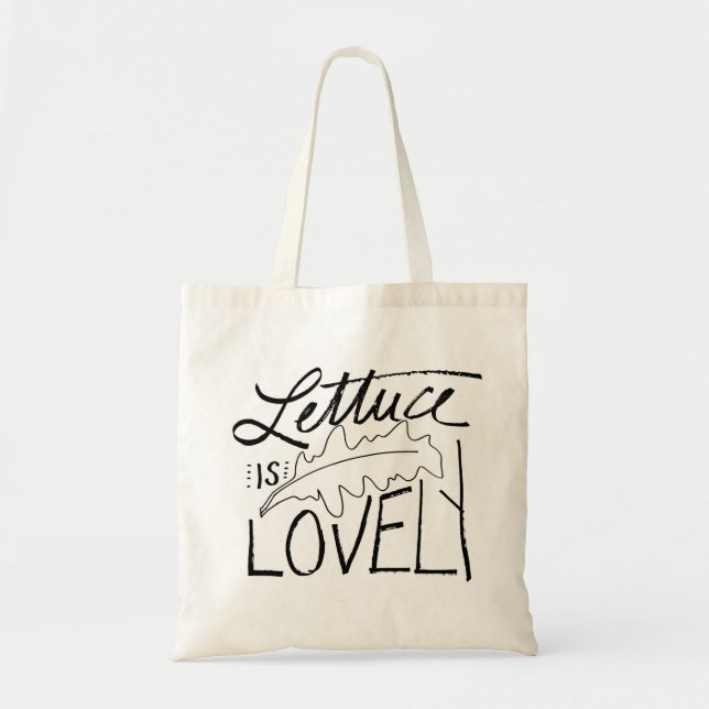 Lettuce is Lovely Tote Bag (Front)