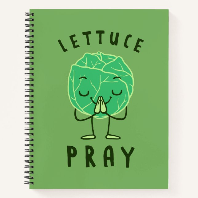 Lettuce Pray Notebook (Front)