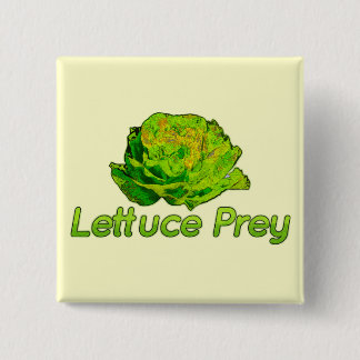 Lettuce Prey 15 Cm Square Badge