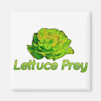 Lettuce Prey Magnet