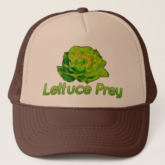 Lettuce Prey Trucker Hat