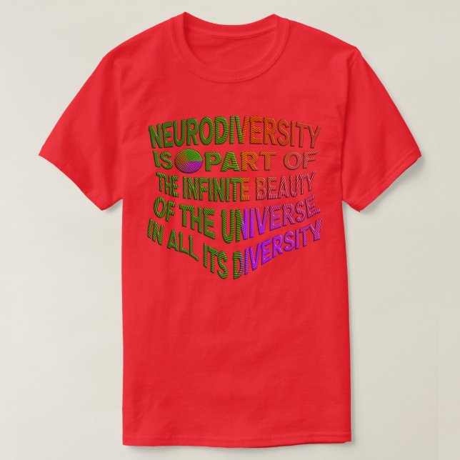 LETx27S CELEBRATE NEURODIVERSITY NEURODIVERSITY IS T-Shirt (Design Front)