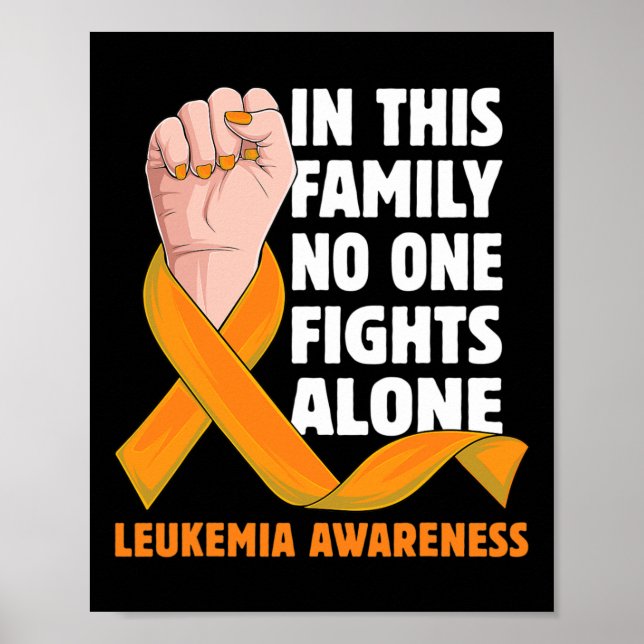 Leukaemia Awareness Apparel Present For Leukaemia  Poster (Front)