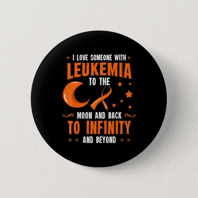 Leukaemia Awareness  Blood Cancer Bone Marrow Gift 6 Cm Round Badge (Front)