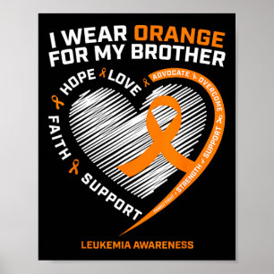 Leukaemia Awareness Brother Gifts Kids Leukaemia A Poster