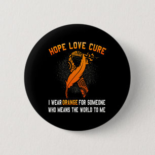 Leukaemia Awareness Cancer Orange Ribbon Family Su 6 Cm Round Badge
