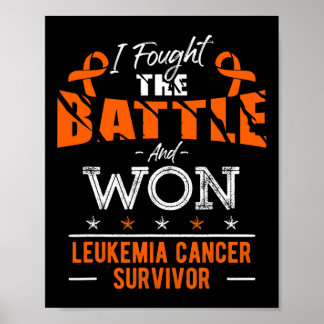 Leukaemia Awareness Cancer Survivor Fighter  Poster