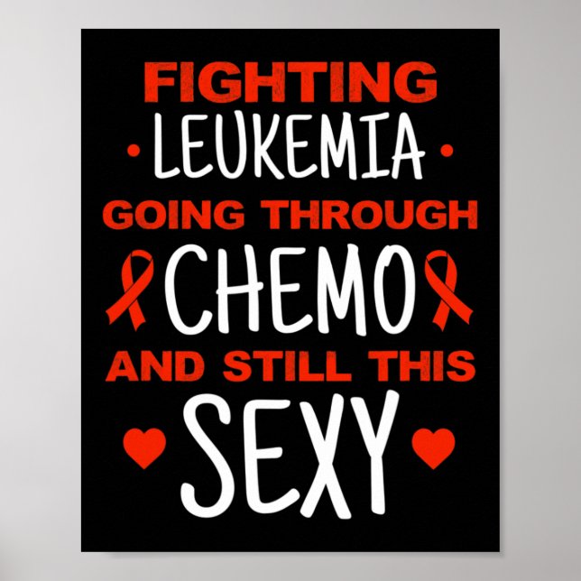 Leukaemia Awareness Cancer Warrior Fighting Leukem Poster (Front)