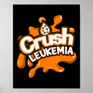 Leukaemia Awareness Cure Blood Cancer Fighter Gift Poster