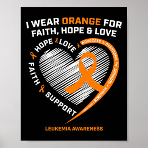 Leukaemia Awareness Faith Hope Love Leukaemia Awa Poster