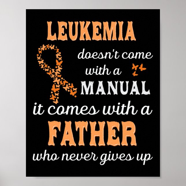 Leukaemia awareness Father Support Leukaemia Warri Poster (Front)