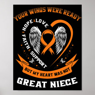 Leukaemia Awareness Great Niece Childhood Cancer I Poster