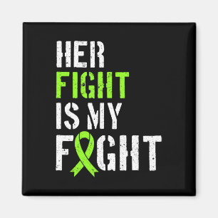 Leukaemia Awareness Her Fight Is My Fight Support  Magnet